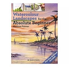Search Press Watercolour Landscapes for the Absolute Beginner by Matthew Palmer